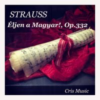 Strauss: Éljen a Magyar!, Op.332 - Clemens Krauss