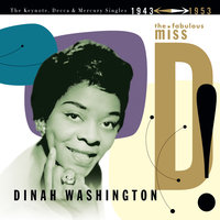 Fine Fine Daddy - Dinah Washington & Walter Buchanan Orchestra
