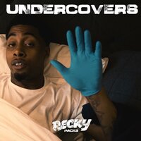Undercovers - Recky