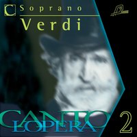 Nabucco: "Ben io t'invenni. O fatal scritto!" - "Anch'io dischiuso un giorno" - "Salgo già del trono aurato" (Chorus) - Antonello Gotta & Compagnia d'Opera Italiana & Chorus of Compagnia d'Opera Italiana & Джузеппе Верди