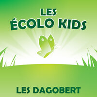 Le tri des déchets - Les Dagobert & Paul Glaeser & PATRICK JAYMES & Frédérique Zoltane