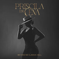Em Qualquer Lugar - Priscila Senna