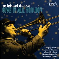 Climb The Mountain - Michael Dease