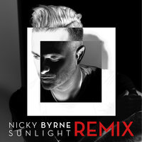 Sunlight - Nicky Byrne & Jon Dixon & Andy Wetson