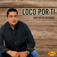 Por Miedo a Perderte - Juan Carlos Zarabanda