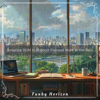 Gentle Rhythms, Gray Skies - Funky Horizon