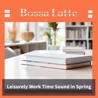 Revitalizing Nature's Chorus - Bossa Latte