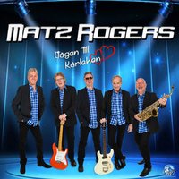Jag vill älska - Matz Rogers