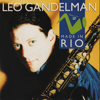 Na Baixa do Sapateiro - Leo Gandelman