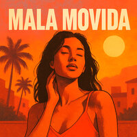Mala Movida - Tivano
