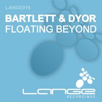 Floating Beyond - Bartlett & Dyor