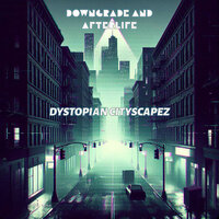 City Angst - Downgrade And Afterlife