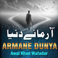 Za De La Hala Khabar Na Yama Ahwal De Nashta - Awal Khan Wafadar