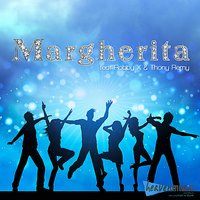 Margherita - Shane Monopoli & Robby X & Thony Remy