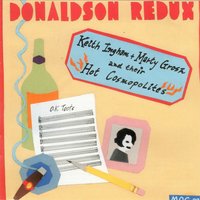 Without That Gal - Keith Ingham & Marty Grosz & Their Hot Cosmopolites