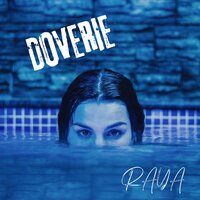 DOVERIE - Raya