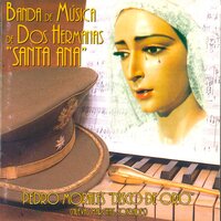Virgen del Dulce Nombre - Banda de Musica de Dos Hermanas "Santa Ana"