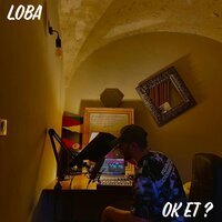 Ok et ? - Loba