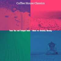 Hip Ambiance for Holidays - Coffee House Classics