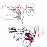Only This Moment - Röyksopp