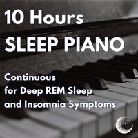 Piano for Sleeping - Pt. 34 (Continuous, No Gaps) - Deep Sleep Remedy & White Noise Radiance