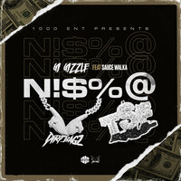 Nigga - GI Gizzle & Sauce Walka