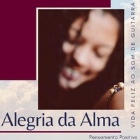 Pensamento Positivo - Maria Sol Feliz Pereira