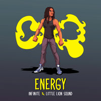 Energy - Little Lion Sound & Infinite