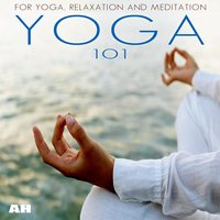 Amazing Yoga Sounds - Yoga 101