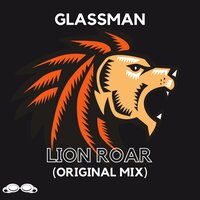 Lion Roar - Glassman