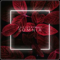 Somnia - Freddy & Z.O.D.I.A.C