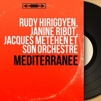 Vierge Marie: Act I (Mario) - Jacques Metehen Et Son Orchestre & Rudy Hirigoyen