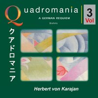 A German Requiem, Op. 45: Selig Sind Die Toten, Die in Dem Herren Sterben - Elisabeth Schwarzkopf & Hans Hotter & Wiener Singverein & Wiener Philharmoniker & Герберт фон Караян & Иоганнес Брамс
