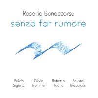 Pure Love - Rosario Bonaccorso & Roberto Taufic & Fulvio Sigurta & Olivia Trummer