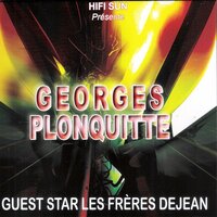 Séparation - Georges Plonquitte & Les Freres Dejean