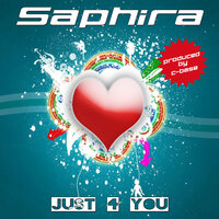 Just 4 You - Saphira & C-Base