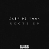 Roots - Sasa Di Toma