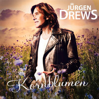 Kornblumen - Jürgen Drews