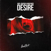 Desire - AKOJ & Quasar & Techno Viking