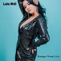 Kanggo Wong Liyo - Lala Widi