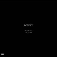 Lonely - Alkaline & NotNice