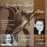 Wesendonck-Lieder, WWV 91: II. Stehe still! - Julia Barthe & Matthias Veit