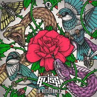 La Resistance - Bliss