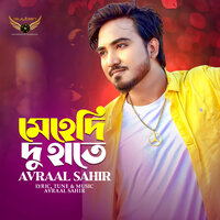 Mehedi Du Hathe - Avraal Sahir