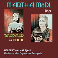 Tristan und Isolde, WWV 90, IRW 51, Act II: "Unsere Liebe? Tristans Liebe?... so stürben wir, um ungetrennt... O ew'ge Nacht, süße Nacht" (Isolde) - Герберт фон Караян & Martha Modl & Orchester der Bayreuther Festspiele