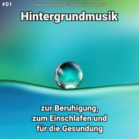 Angenehme Kontraste - Entspannungsmusik & Schlafmusik & Entspannungsmusik Sina Donen