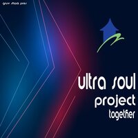 Together - Ultra Soul Project