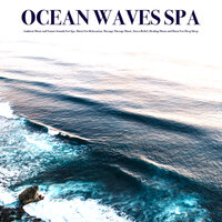 Spa Day - Spa Relaxation & Spa & Spa Music Relaxation & Spa, Relaxation and Dreams