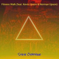 Fitness Walk - Steve Osborne & Kevin  Upson & Norman Upson