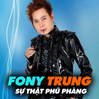 Giàu nghèo - Fony Trung & Ngoc Diep
